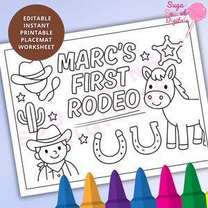 May include: An editable instant printable placemat worksheet featuring the text MARC'S FIRST RODEO, a cowboy hat, a cactus, a sheriff star, a horse, and two horseshoes in black outline on a white background, designed for coloring activities.