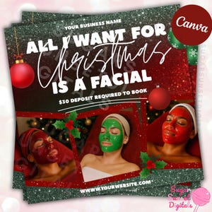 Op de afbeelding: Een promotieflyer met een kerstthema, met de tekst "All I Want For Christmas Is A Facial". De flyer bevat afbeeldingen van mensen met gezichtsmaskers, rode en groene accenten en een websiteadres.