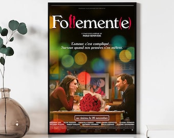 Póster de la película Follemente, impresiones de arte mural, póster artístico, lienzo para regalo, recuerdo, decoración del hogar, arte mural para sala de estar
