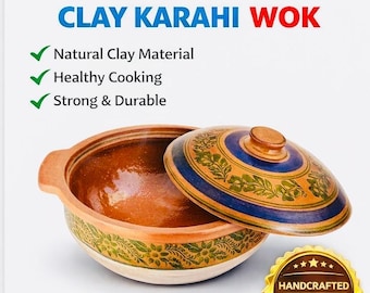 Desi Cook Clay Karahi Wok Handcrafted Natural Cooking Pot Healthy Durable