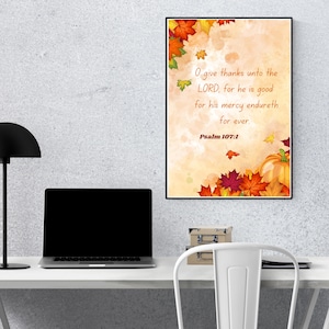 Psalm 107:1 Wall Art, Psalm 107 1 Scripture Wall Art, Thanksgiving Wall Art, Christian Bible Poster, Printable Psalm Scripture Verse Print
