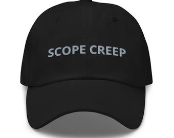 Scope Creep Hat – Funny Project Management & Tech Cap by ROI BOI