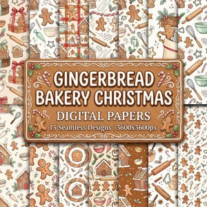 May include: A collection of 15 seamless digital papers featuring gingerbread men, houses, rolling pins, and candy canes. A central brown rectangular sign with white text reads GINGERBREAD BAKERY CHRISTMAS DIGITAL PAPERS 15 Seamless Designs 3600x3600px.
