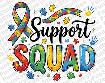 Support Squad PNG, Autism Awareness Ribbon Sublimation Design, Puzzle Piece Support Team Clipart, Digital Download
