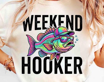 Funny Weekend Hooker PNG, Retro Neon Fishing Sublimation Design, Sarcastic Fisherman Gift Clipart, Bass Fishing T-Shirt Digital Download