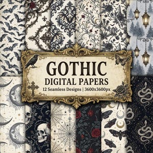 May include: A collection of 12 seamless digital papers featuring dark motifs including bats, skulls, roses, snakes, moths, spider webs, moons, and lanterns. A central gold ornate frame displays the text GOTHIC DIGITAL PAPERS 12 Seamless Designs 3600x3600px.