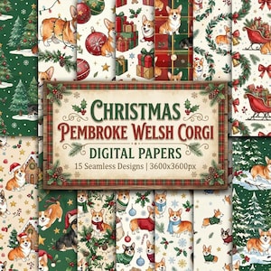 Op de afbeelding: Een collectie van 15 naadloze digitale papieren met Pembroke Welsh Corgi honden in diverse kerstinstellingen, waaronder kerstbomen, ornamenten, cadeaus en kransen. De centrale tekst luidt Christmas Pembroke Welsh Corgi Digital Papers.