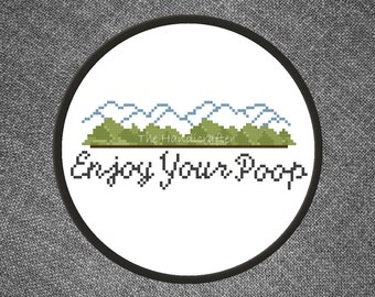 Enjoy Your Poop Cross Stitch Pattern