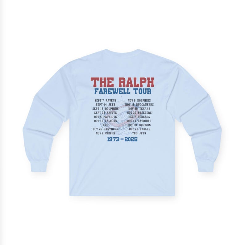 The Ralph Farewell Tour Buffalo Bills Shirt, Orchard Park NY Stadium Tee, Long Sleeve Gameday Shirt, Football Fan Gift, Buffalo Football image 6