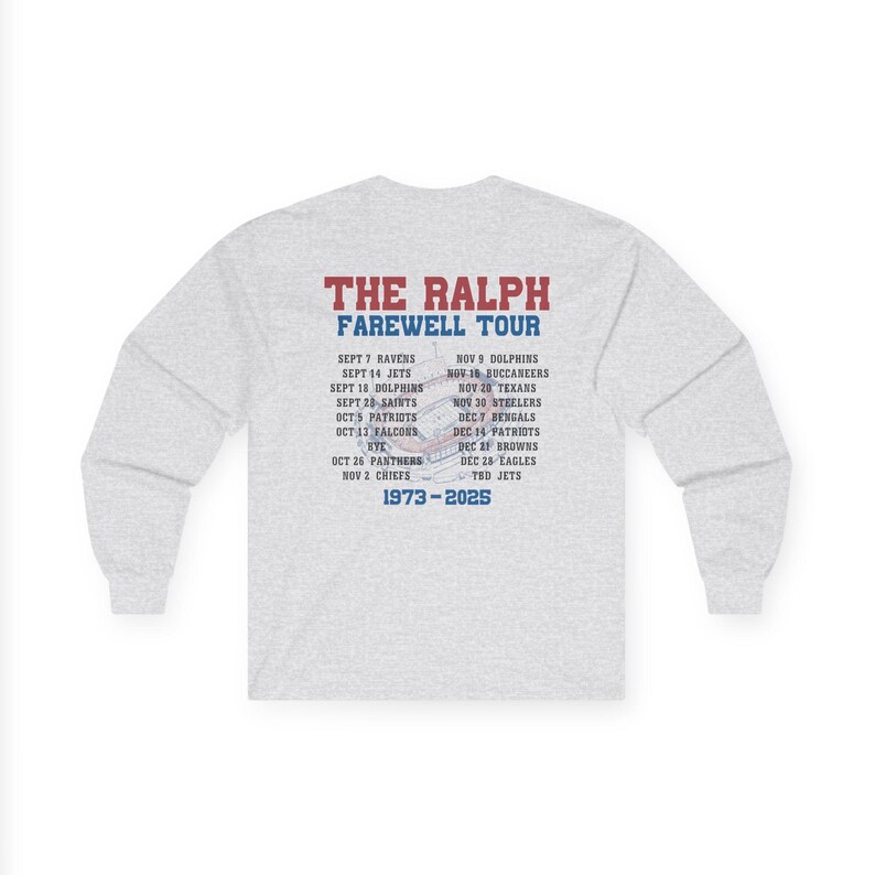 The Ralph Farewell Tour Buffalo Bills Shirt, Orchard Park NY Stadium Tee, Long Sleeve Gameday Shirt, Football Fan Gift, Buffalo Football image 4