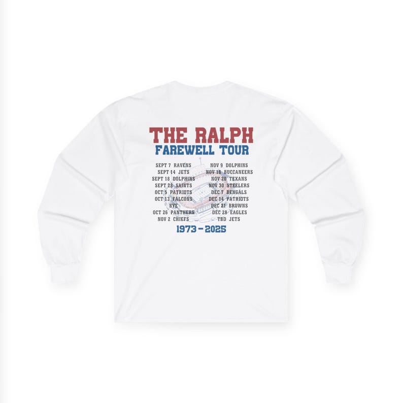 The Ralph Farewell Tour Buffalo Bills Shirt, Orchard Park NY Stadium Tee, Long Sleeve Gameday Shirt, Football Fan Gift, Buffalo Football image 2