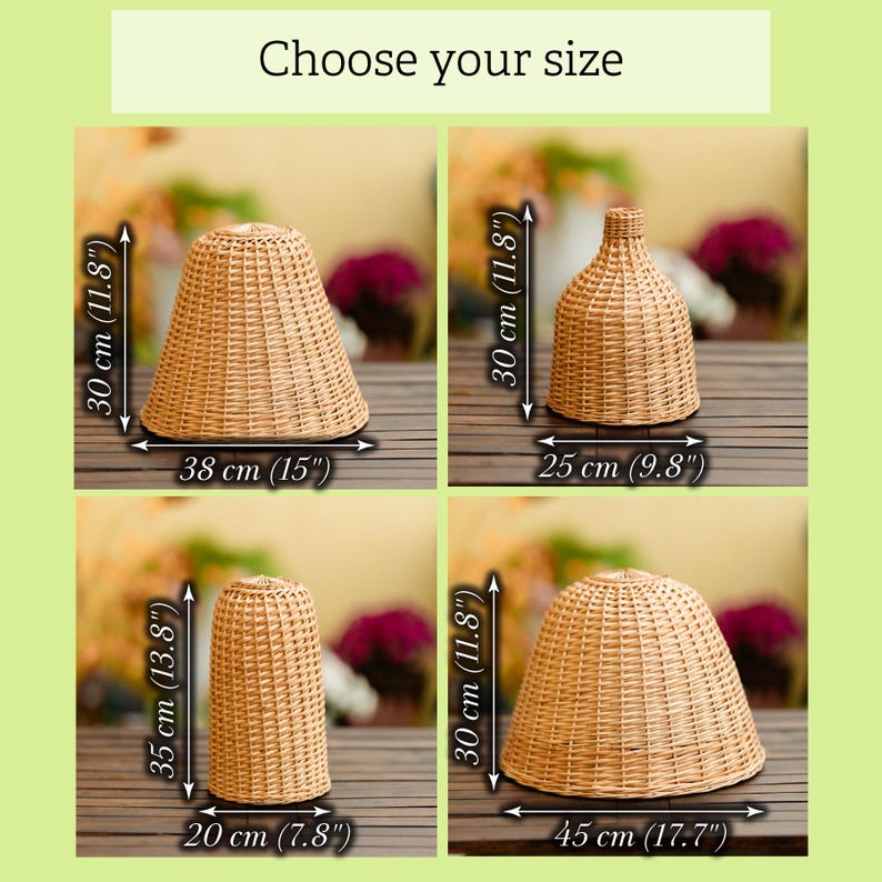 May include: Four woven rattan lampshades in different shapes and sizes are displayed. The text "Choose your size" is at the top. Dimensions are provided in both centimeters and inches: 30 cm (11.8") high, 38 cm (15") wide; 30 cm (11.8") high, 25 cm (9.8") wide; 35 cm (13.8") high, 20 cm (7.8") wide; and 30 cm (11.8") high, 45 cm (17.7") wide.