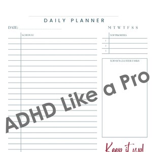 以下が含まれることがあります： 日付、スケジュール、最優先事項、タスクのセクションがある白いデイリープランナー。「Daily Planner」、「ADHD Like a Pro」、「Keep it up!」のテキストが含まれています。プランナーは、メモやリマインダー用の罫線レイアウトになっています。