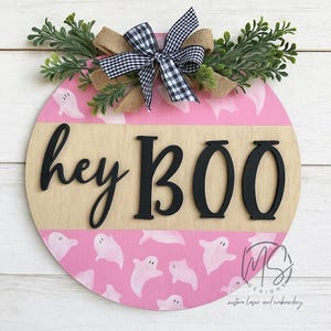Halloween door hanger, hey boo door sign, hey boo, pink Halloween decor, door signs
