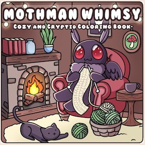 Puede incluir: Ilustración de una criatura Mothman tejiendo en un sillón rojo. La imagen presenta una chimenea, un gato negro y el texto "Mothman Whimsy Cozy and Cryptid Coloring Book".