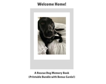 Welcome Home: Rescue Dog Memory Book – Printable Pet Adoption Journal + Bonus Thank You Cards