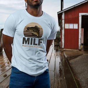 Man I Love Fishing T-Shirt: Adult Humor, Unisex Softstyle Tee