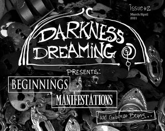 DIGITAAL * Darkness Dreaming 02: Beginmanifestaties en Garbanzo-bonen