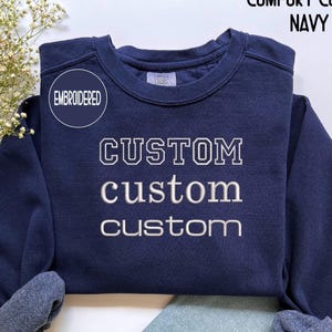 Embroidered Comfort Colors® Sweatshirt, Custom Embroidery, Custom Sweatshirt, Christmas party Gift, Embroidered Crewneck, Custom Embroidered