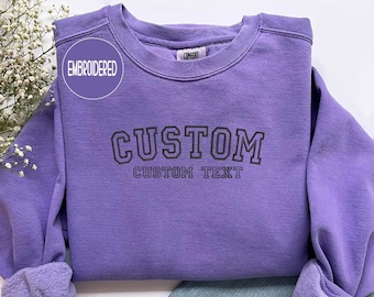 Custom Embroidered Varsity  Sweatshirt: Personalized Design Embroidery Hoodie , Customized Text Crewneck