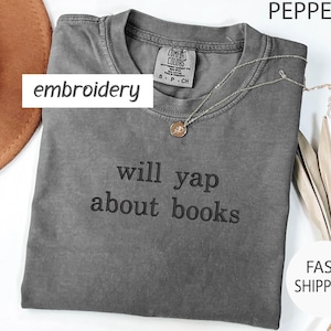 Embroidered Comfort Colors Book Lover T-Shirt: Funny Reading Tee