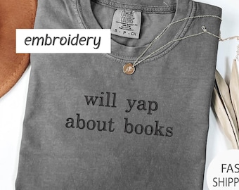 Embroidered Comfort Colors Book Lover T-Shirt: Funny Reading Tee