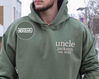 Embroidered Custom Uncle Hoodie , Personalized Uncle Name and Est. Date Crewneck, Fathers Day Gift for Uncle, Uncle Reveal Gift