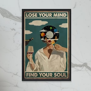 Lose Your Mind Find Your Soul |  Vintage Poster -POSTER or CANVAS Wall Art, Wall Art Canvas,PosterWall Art,Unique Wall Decor,Home Decoration