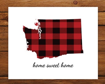 Home Sweet Home Washington Map Print, Washington State Map Print, Buffalo Plaid Art Print, Christmas Art Decor, Fall Home Decor