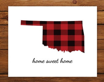 Home Sweet Home Oklahoma Map Print, Oklahoma State Map Print, Buffalo Plaid Art Print, Christmas Art Decor, Fall Home Decor