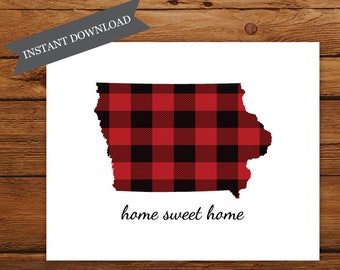 Printable Iowa State Map, Home Sweet Home Iowa State Map Print, Buffalo Plaid Art Print, Christmas Art, Fall Home Decor