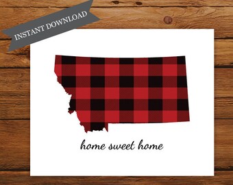 Printable Montana State Map, Home Sweet Home Montana State Map Print, Buffalo Plaid Art Print, Christmas Art, Fall Home Decor