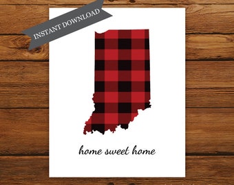 Printable Indiana State Map, Home Sweet Home Indiana State Map Print, Buffalo Plaid Art Print, Christmas Art, Fall Home Decor