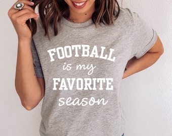 Fall Tee Shirt - Football Season T-Shirt - Cute Fall Tee Shirt - Autumn Sayings - Football Mom Tee Shirt - Fall Sports Tee Shirt