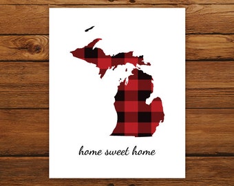 Home Sweet Home Michigan Map Print, Michigan State Map Print, Buffalo Plaid Art Print, Christmas Art Decor, Fall Home Decor