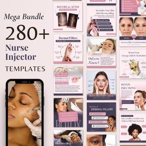 May include: A digital marketing bundle featuring templates for nurse injectors. The image includes a smartphone displaying a woman undergoing a facial procedure, surrounded by informational graphics on dermal fillers, Botox, and other aesthetic treatments. The text reads "Mega Bundle 280+ Nurse Injector Templates."