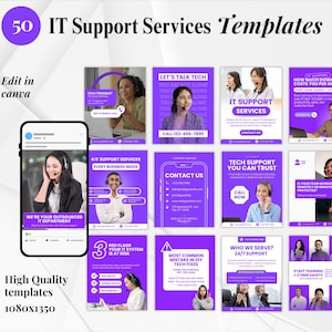 May include: A promotional graphic with 50 IT Support Services Templates. The templates are in shades of purple and white, featuring images of people with headsets. Text includes "IT Support Services", "Contact Us", and "Tech Support". The image also includes the text "Edit in Canva".