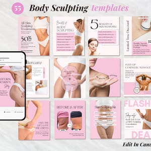 May include: A collection of pink and white social media templates for body sculpting services. The templates include text such as "Body Sculpting", "Skin Tightening", and "Before & After" with images of the body.