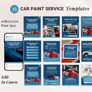 May include: A set of 35 car paint service templates designed for social media. The templates showcase car paint services with images of cars and paintwork. Text includes "Color Matching Perfection" and "Scratch Repair Experts". Post size: 1080x1350.