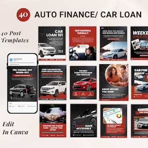 以下が含まれることがあります： 「40 AUTO FINANCE/ CAR LOAN」と「40 Post Templates」のテキストが入ったプロモーション用グラフィック。画像には、自動車ローン、お客様の声、車の販売など、さまざまな自動車関連の広告が含まれています。「Edit in Canva」というフレーズも表示されています。