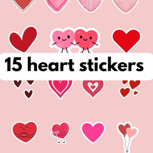May include: A collection of 15 heart-shaped stickers in various designs and colors, including red, pink, and white. Some stickers feature decorative elements like lace and polka dots, while others have cute cartoon faces. The text "15 heart stickers" is displayed.