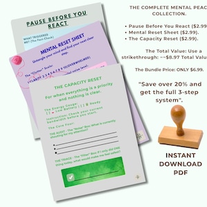 Könnte beinhalten: Eine Sammlung druckbarer Arbeitsblätter zur psychischen Gesundheit, darunter "Pause Before You React", "Mental Reset Sheet" und "The Capacity Reset". Das Bild zeigt auch einen Holzstempel mit dem Text "Instant Download PDF".