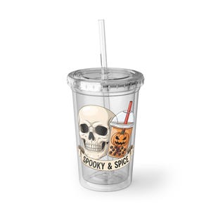 Acrylic Cup, Spooky & Spice Skull Design, Halloween Mug, Halloween Decor, Halloween Kitchen Decor, Halloween Party Supplies, Halloween Gift