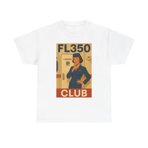 FL350 Club Aviation T-Shirt: Funny AvGeek Retro Flight Attendant Tee
