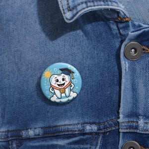 Graduation Tooth Fairy Pin Button, Cute Dental Graduation Gift, Custom Lapel Badge, Teacher Appreciation, Dentist Pin, Kids Rewards