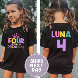 Personalized Four Ever A Birthday Princess Shirt, Princess Birthday Theme Tee, Custom Name Birthday Girl Shirt, 4th Birthday Princess Shirt