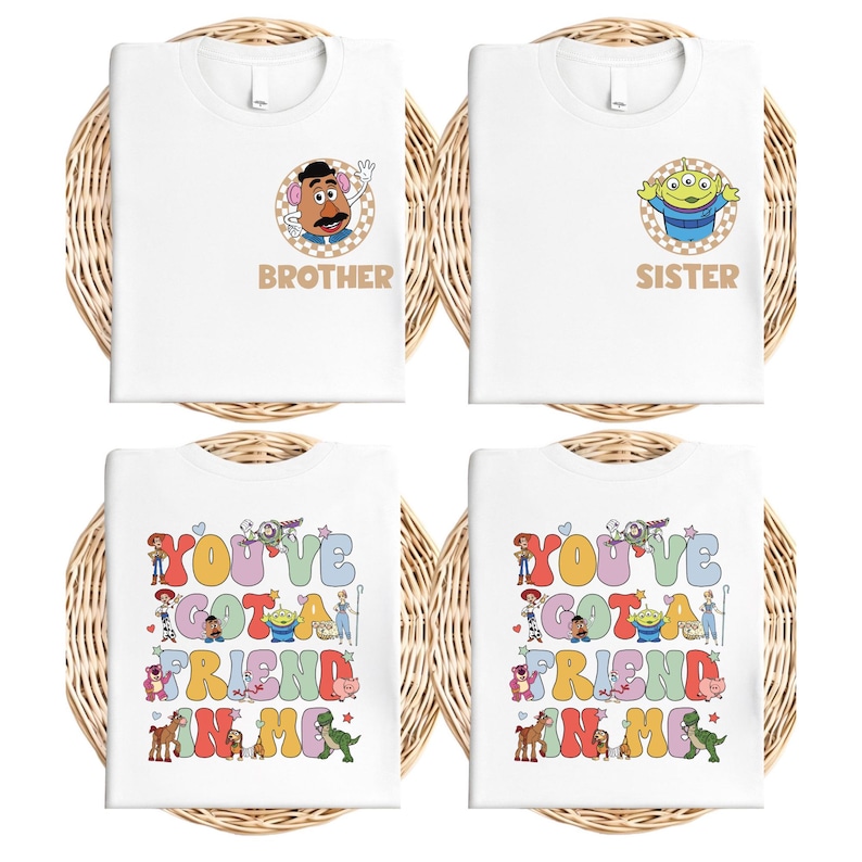 May include: Four white t-shirts with Toy Story character designs. Two shirts have "Brother" and "Sister" text. The other two shirts have the text "You've Got a Friend in Me" with various Toy Story characters.