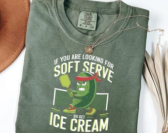 Pickleball Dad Gift Shirt, Soft Serve Ice Cream Tee, Funny Pickleball Shirt, Competitive Sport Tee, Humor Pickle Tee, Sarcastic Player Shirt