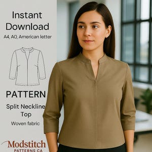 May include: A woman wearing a split neckline top in a muted olive green color. The top has three-quarter sleeves. The image includes text that reads "Instant Download," "PATTERN," and "Split Neckline Top." The pattern is for woven fabric.