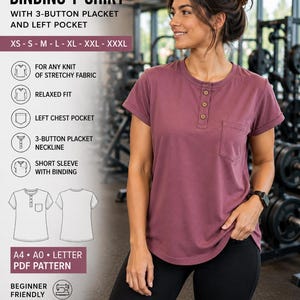 May include: A sewing pattern for a binding t-shirt with a 3-button placket and left chest pocket. The design features short sleeves with binding and a relaxed fit. The pattern is available in sizes XS to XXXL and includes A4, A0, and letter PDF formats.